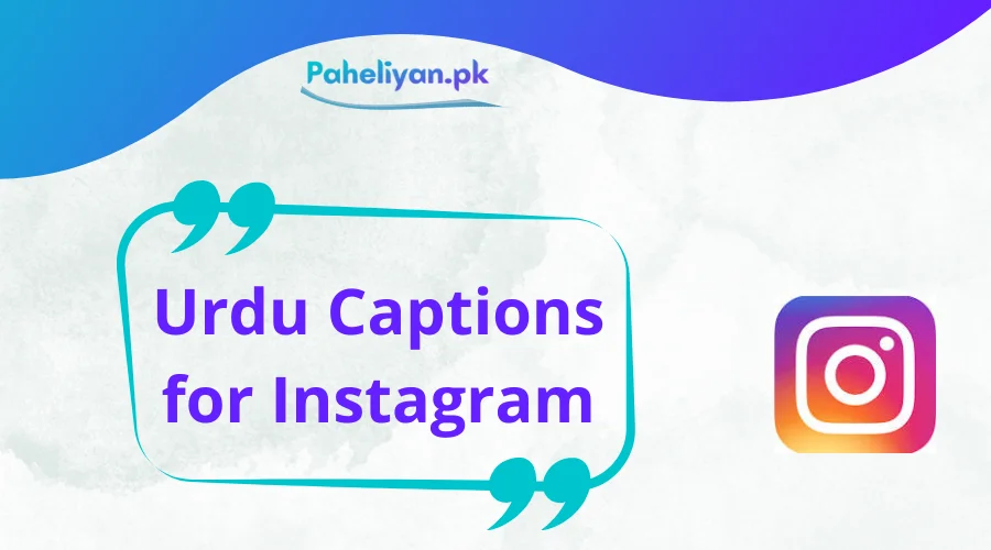 Urdu Captions for Instagram